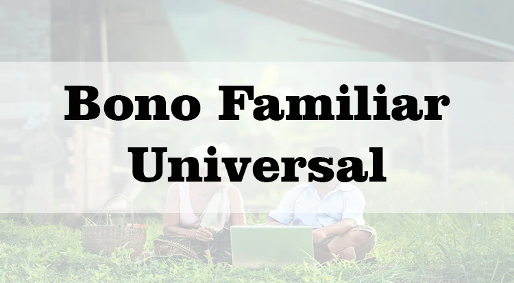 Bono Familiar Universal
