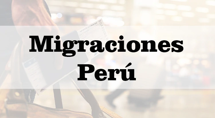 Trámites de Migraciones Perú