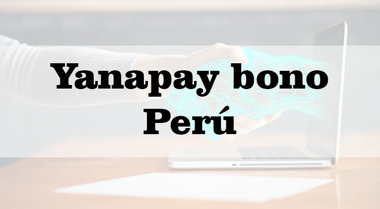 Yanapay bono Perú