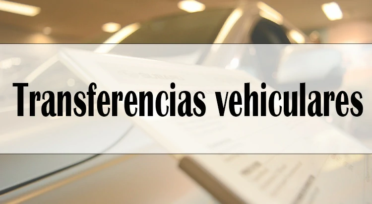 Transferencias vehiculares en Perú: Guía para hacerlo legalmente