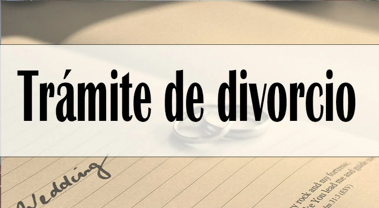 Cómo realizar un trámite de divorcio en Perú